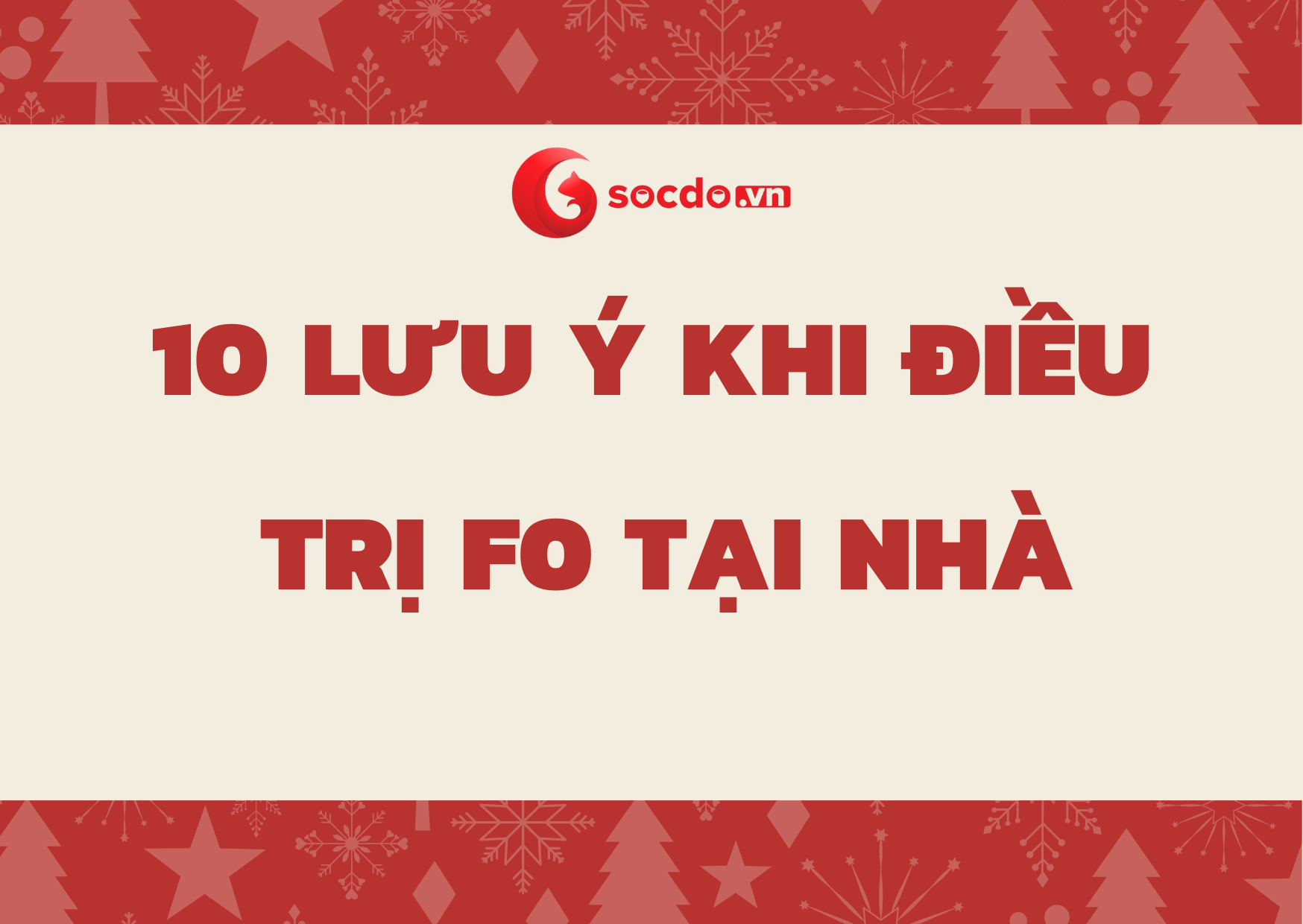 10 Lưu ý khi điều trị Covid-19 tại nhà